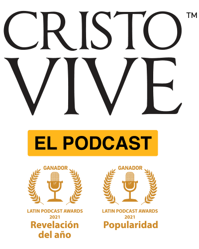 Cristo Vive - El Podcast